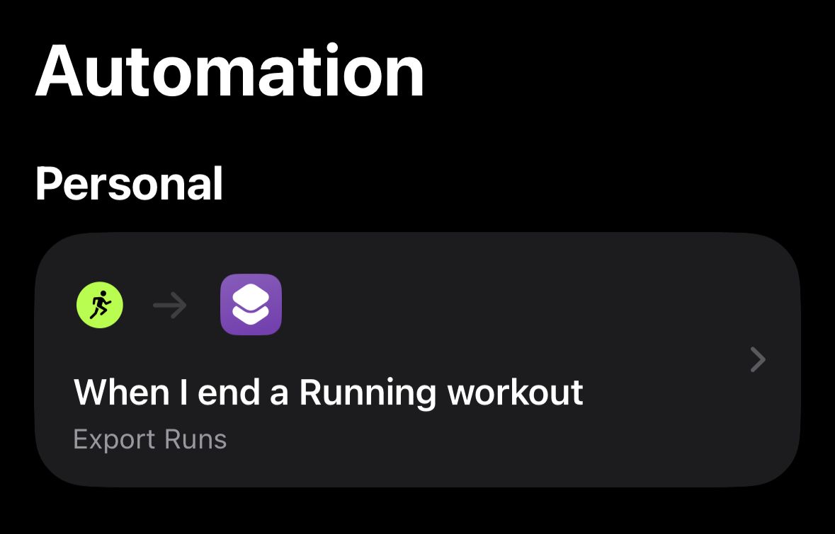 A personal Automation: when I end a running workout, run the Export Runs shortcut.